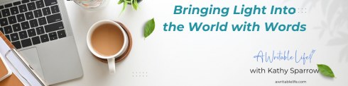 A Writable Life with Kathy Sparrow logo